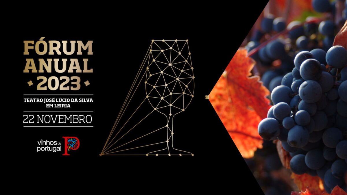 Fórum Anual dos “Vinhos de Portugal”
